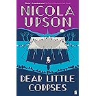 Dear Little Corpses: The Sunday Times Crime Book of the Month