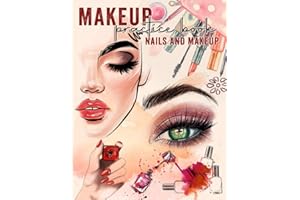 Makeup Practice Book For Teens: Basic Face Charts And Nails With 50 Different Trendy & Model Faces To Makeup Beginer And Colouring For Kids, Teens And ... Plan their Designs - Beauty Studio Collection