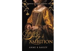 The Lady's Ambition: 3 (Royal Court Series)