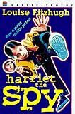 Harriet the Spy by Louise Fitzhugh