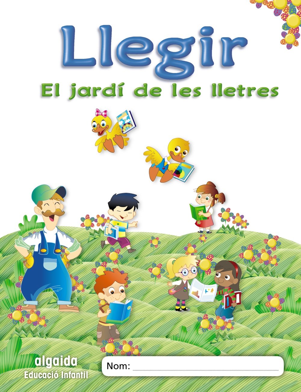 El jardí de les lletres. Llegir. Educació Infantil
