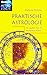 Praktische Astrologie: So stellen Sie Ihr Horoskop selbst (Knaur Taschenbücher. Esoterik) by 