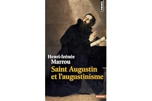 Saint Augustin et l'augustinisme