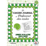 Cahier Journal Professeur des Ecoles Zone C: Outil 4 en 1 Cahier de Bord Enseignant, Cahier Journal Maitresse et Maitre d'Eco