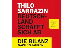 Deutschland schafft sich ab: Die Bilanz nach 15 Jahren