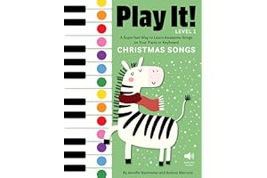 Play It! Christmas Songs: A Superfast Way to Learn Awesome Songs on Your Piano or Keyboard