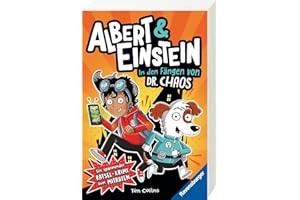 Albert & Einstein. Spannender Rätselkrimi zum Mitraten, Band 1: In den Fängen von Dr. Chaos (Lustiges Rätselbuch ab 8 Jahre) (Albert & Einstein, 1)