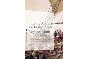 Voyage autour du monde: Par la frégate La Boudeuse et la flûte L'Étoile