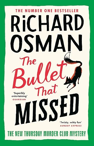 #93 — The Bullet That Missed: (The Thursday Murder Club 3)