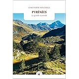 Pyrénées : La grande traversée