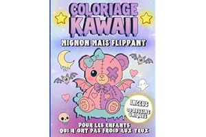 Cahier de coloriage kawaii trop mignon mais un peu flippant pour les enfants qui n'ont pas froid aux yeux: 30 dessins uniques pour fille, garçon, ado ... dans un style manga japonais irrésistible.
