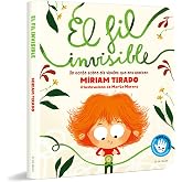 El fil invisible (llibre de cartr&oacute;) (Emocions en fam&iacute;lia)