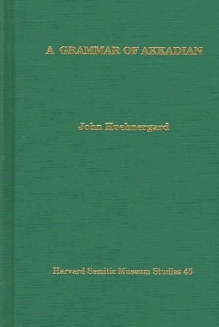 A Grammar of Akkadian livre