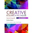 Creative Research Methods 2e: A Practical Guide