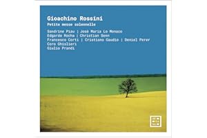 Rossini: Petite Messe Solenelle