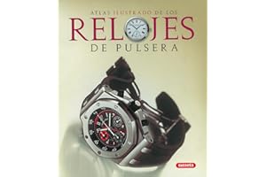 Relojes De Pulsera. Atlas Ilustrado