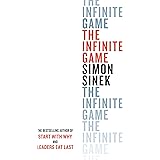 The Infinite Game: From the bestselling author of Start With Why