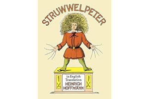 Struwwelpeter in English Translation (Dover Children's Classics)