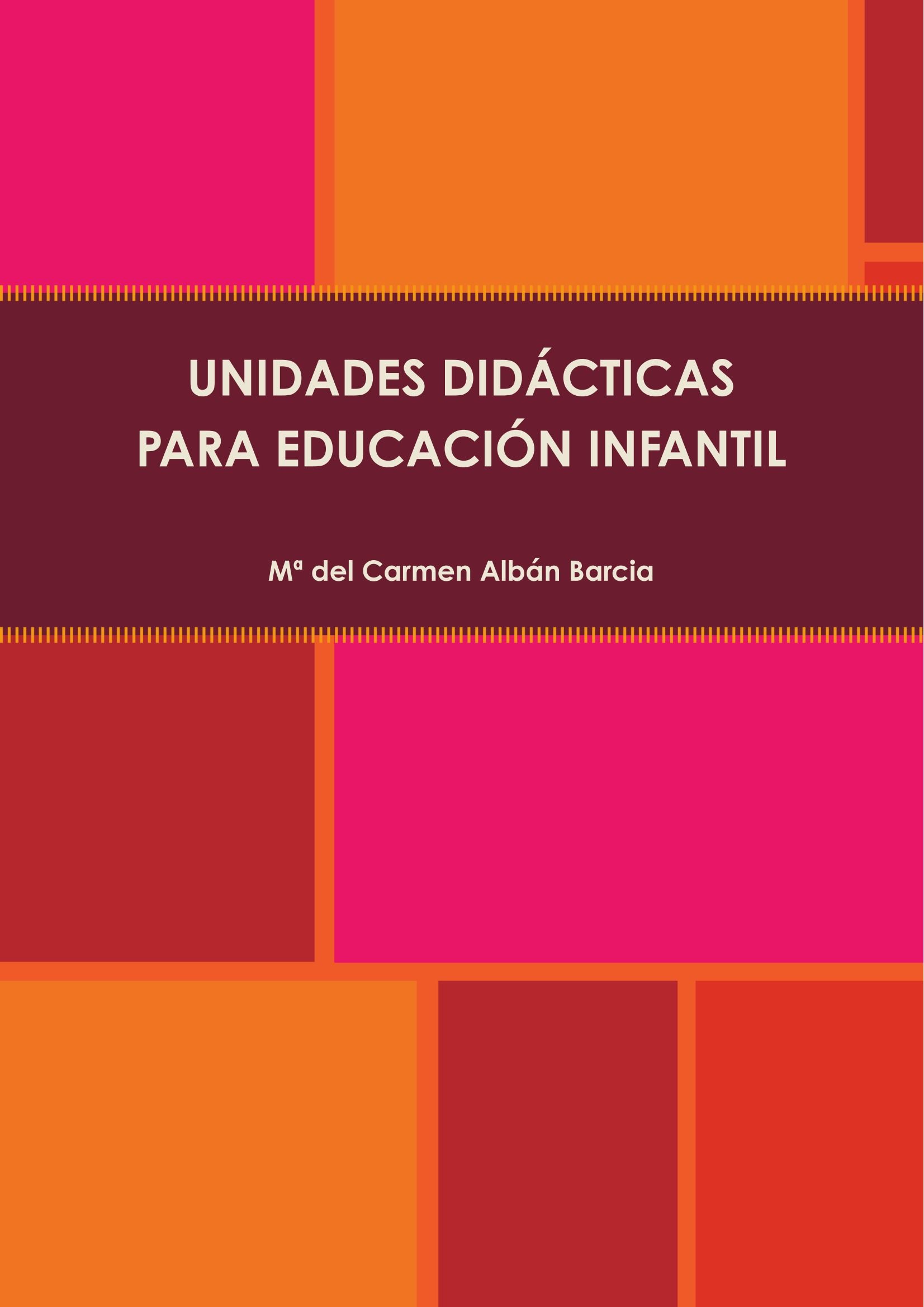 Unidades Didacticas Para Educacion Infantil