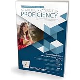 A Comprehensive Guide to Academic Reading for Proficiency: For Turkish Learners of English