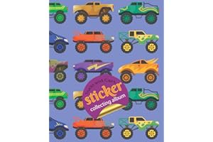 Trucks and Cars Stickers Collecting Album: Sticker Book for Kids Boys Girls Toddler Preschool Kindergarten children