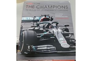 Formula One: The Champions: 70 years of legendary F1 drivers