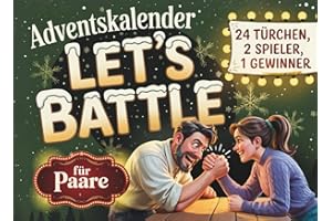 Adventskalender: Das große Advents-Duell für Paare – Let’s Battle | 24 Tage voller Rätsel, Challenges und Spiele | Beliebtes Geschenk für Frauen und Männer
