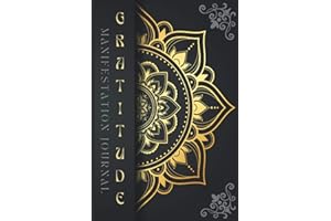 Gratitude 60 Day Challenge Manifestation Journal: Manifest Your Dreams Using Law Of Attraction | Inspirational Guided Gratitude Journal with Prompts, Affirmations & Motivational Quotes for Empowerment