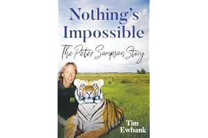 Nothing's Impossible: The Peter Sampson Story