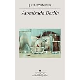 Atomizado Berl&iacute;n