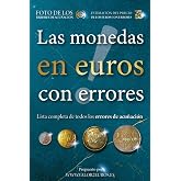 Las monedas en euros con errores (El valor de las monedas en euros)