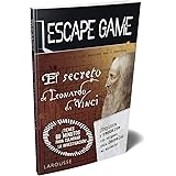 Escape game. El secreto de Leonardo da Vinci (Larousse - Libros Ilustrados/ Prácticos - Ocio Y Naturaleza - Ocio)