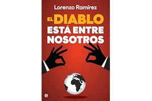El diablo está entre nosotros: Los agentes del caos del nuevo orden mundial