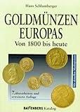 Image de Goldmünzen Europas von 1800 bis heute