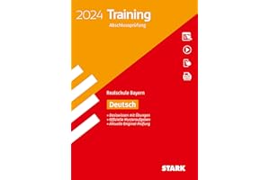 STARK Training Abschlussprüfung Realschule 2024 - Deutsch - Bayern