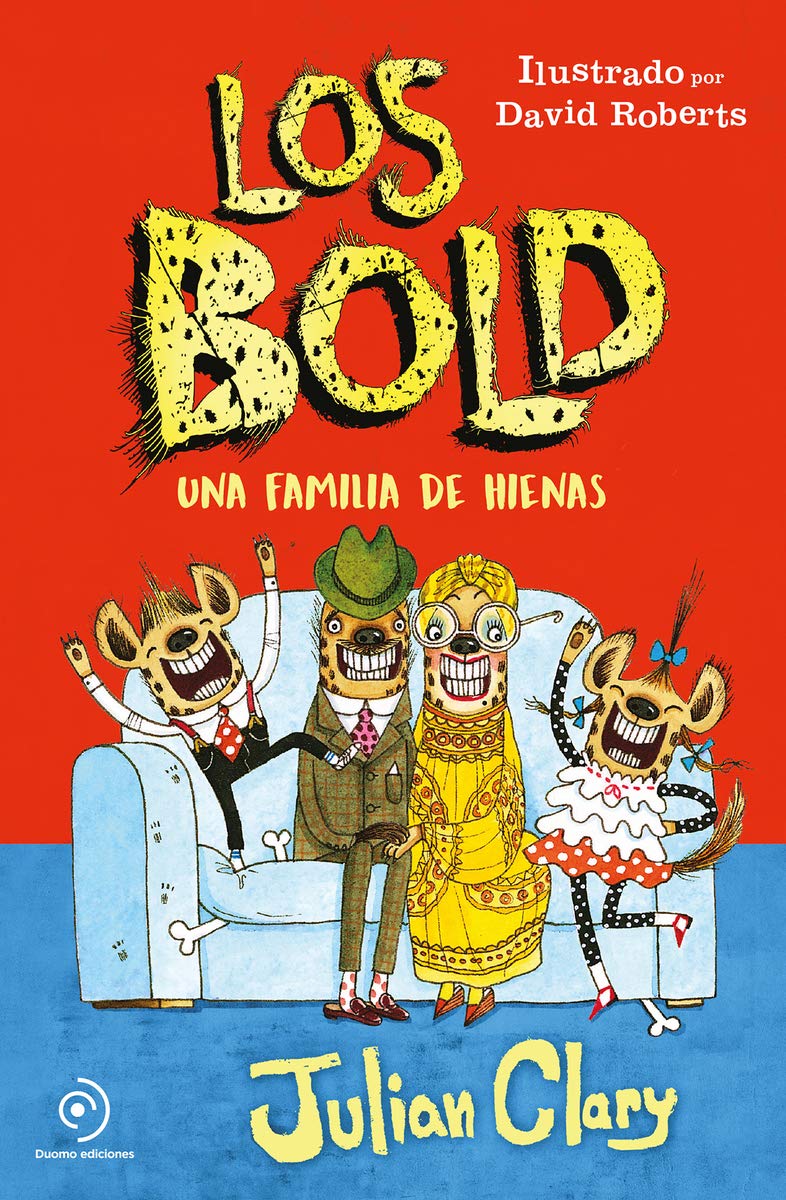 Los Bold. Una familia de hienas