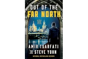 Out of the Far North: Volume 3 (Nir Tavor Mossad Thrillers, Band 3)