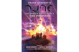 DUNE The Graphic Novel: by Frank Herbert, Brian Herbert, Kevin J. Anderson: Volume 3