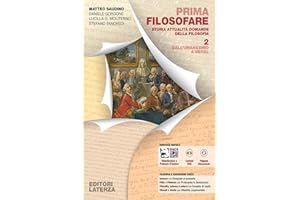 Prima filosofare. Storia attualità domande della filosofia. Per le Scuole superiori. Con e-book. Con espansione online. Dall'Umanesimo a Hegel (Vol. 2)
