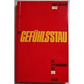 Der Gefühlsstau - ein Psychogramm der DDR