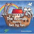 The Animals Went in Two by Two (Favourite Nursery Rhymes) (20 Favourite Nursery Rhymes)