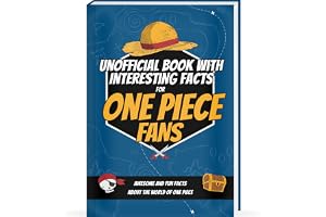 Interesting Facts For One Piece Fans - Mind-Blowing Trivia and Facts about the One Piece Figures, One Piece Manga and One Piece Anime | One Piece Book One Piece Gifts One Piece Birthday Curious Minds