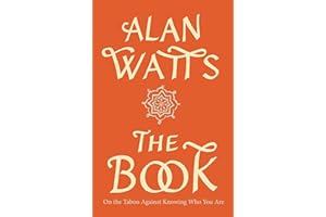 The Book: On the Taboo Against Knowing Who You Are