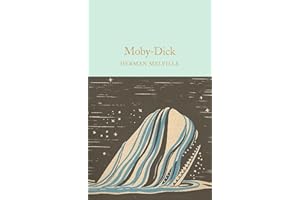 Moby-Dick: Herman Melville (Macmillan Collector’s Library)