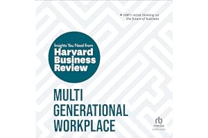 Multigenerational Workplace: The Insights You Need from Harvard Business Review