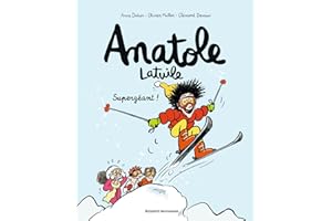 Anatole Latuile, Tome 14: Supergéant !