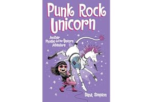 Punk Rock Unicorn: Another Phoebe and Her Unicorn Adventure (Volume 17)