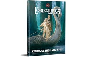 FREE LEAGUE The Lord of the Rings RPG 5th Edition: Keepers of the Elven Rings