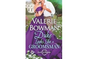 Duke Looks Like a Groomsman (Lords in Disguise, Band 2)
