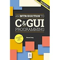 An Introduction to C & GUI Programming 2e